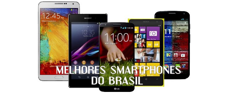 melhores smartphones do brasil