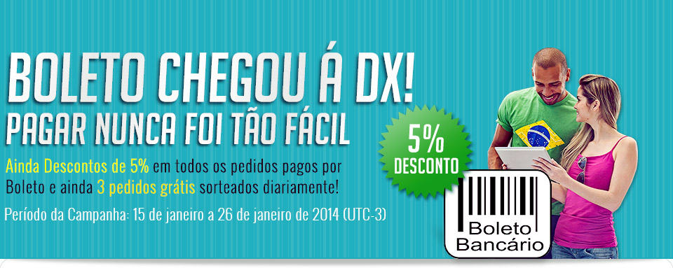 Deal Xtreme agora aceita boleto bancário no Brasil 1
