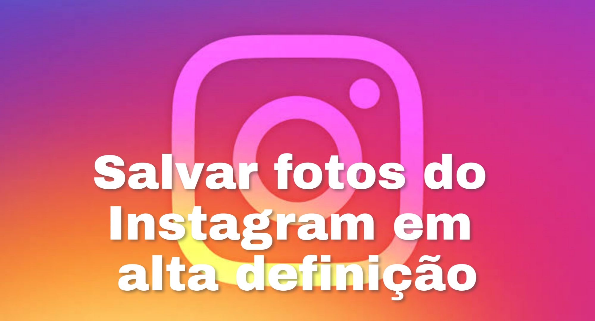 Como Salvar Fotos Do Instagram No Computador Facilmente | Tekimobile