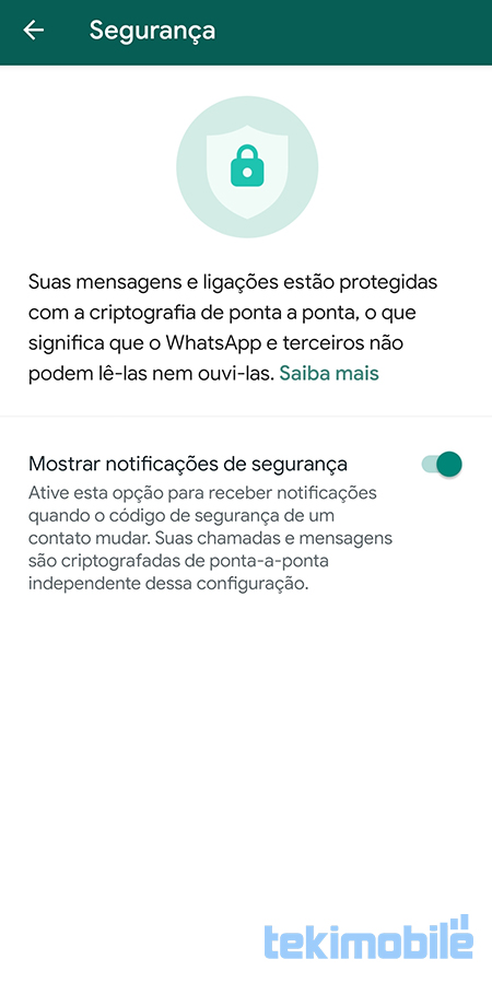 As notificações de segurança do WhatsApp são muito importantes. Ative-as. 