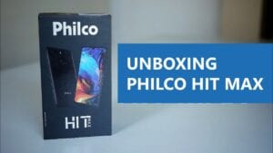 Philco HIT Max: unboxing e primeiras impressões 2