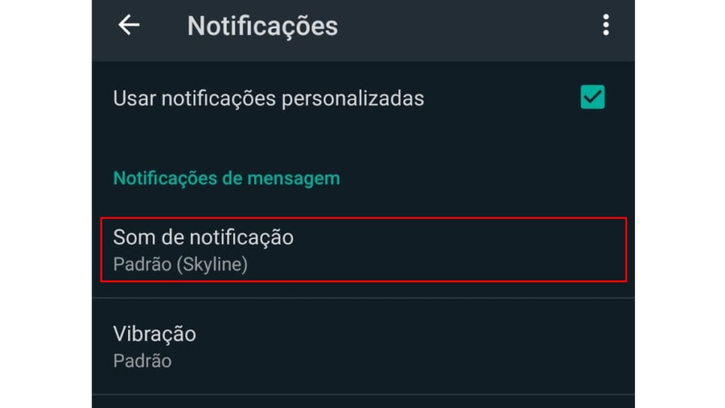 Na imagem é mostrado a opção de som de notificação