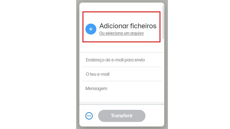 clique em adicionar ficheiros no wetransfer para colocar seus arquivos