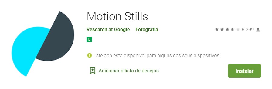 Motion Stills - aplicativos para criar GIFs