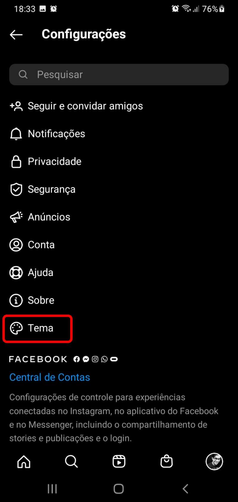 Toque em Tema - Como deixar o Instagram preto