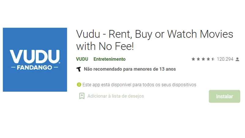 O Vudu é um aplicativo acessível para filmes