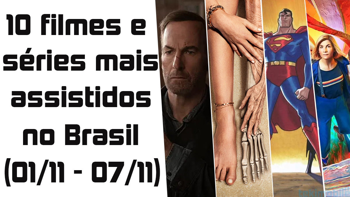 10 filmes e séries mais assistidos no Brasil (semana 01/11 – 07/11) 8