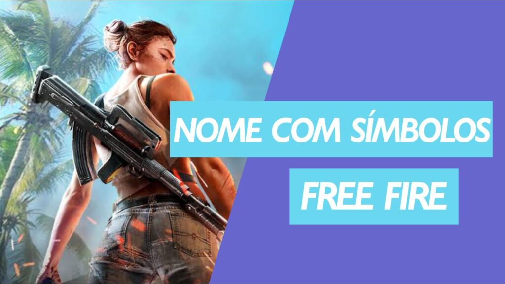 Crie nomes com símbolos para nick do Free Fire