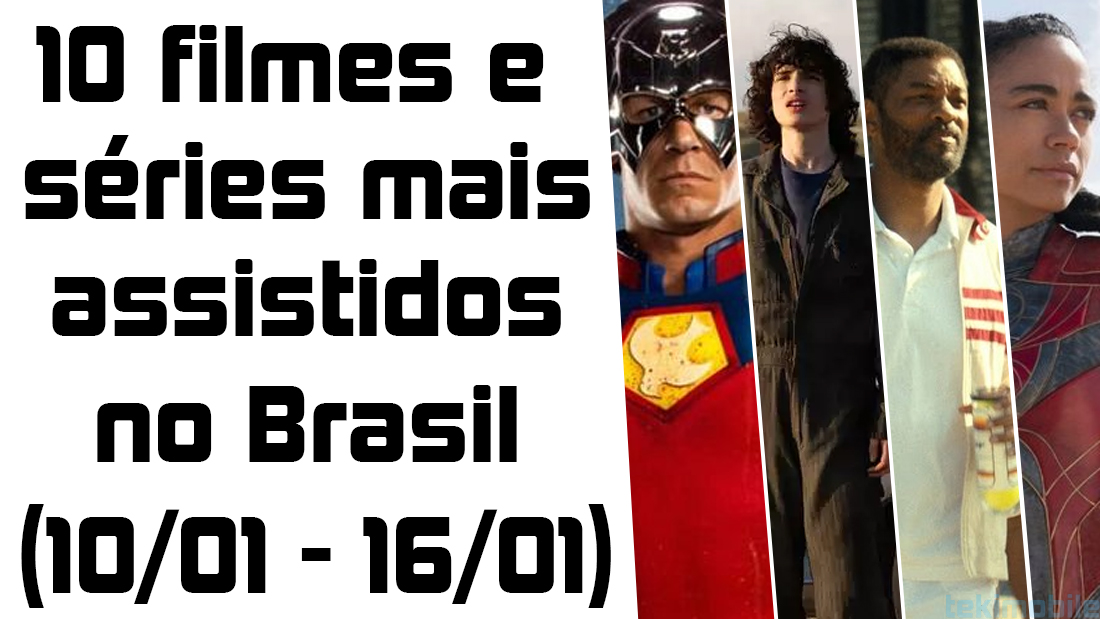 10 filmes e séries mais assistidos no Brasil (semana 10/01 – 16/01) 2