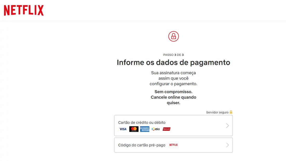 A última etapa é sobre formas de pagamento como assinar netflix
