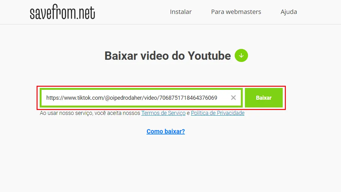 Cole a URL no savefrom e clique em baixar