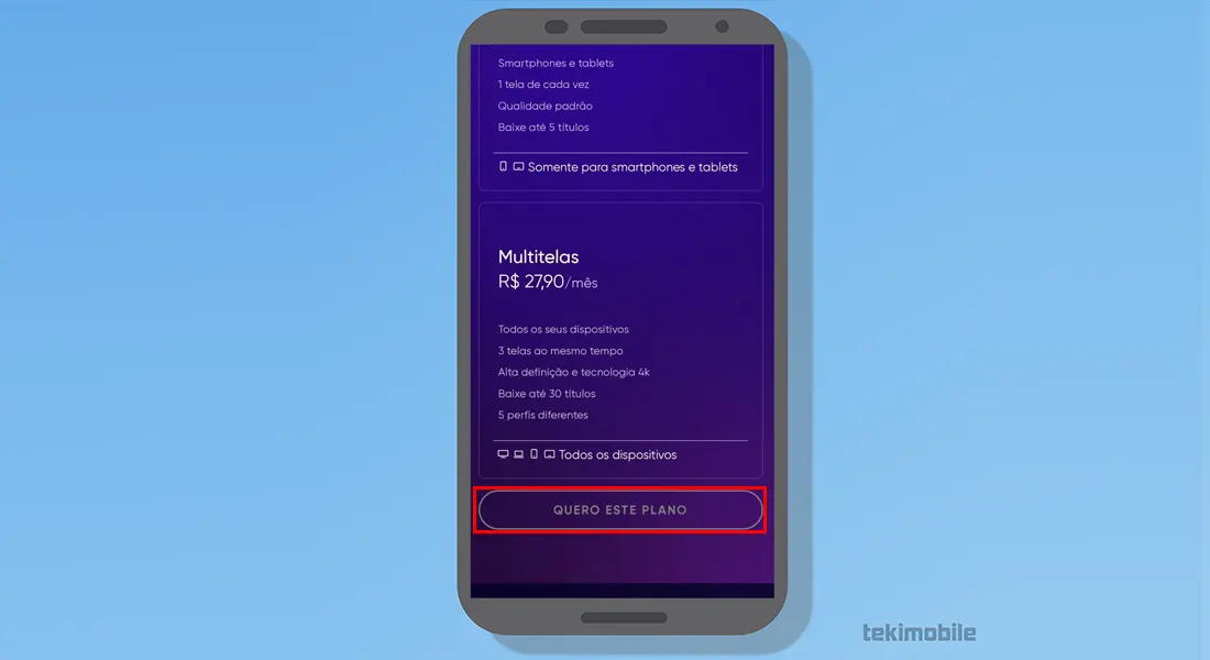 Depois de escolher vá em Quero este plano