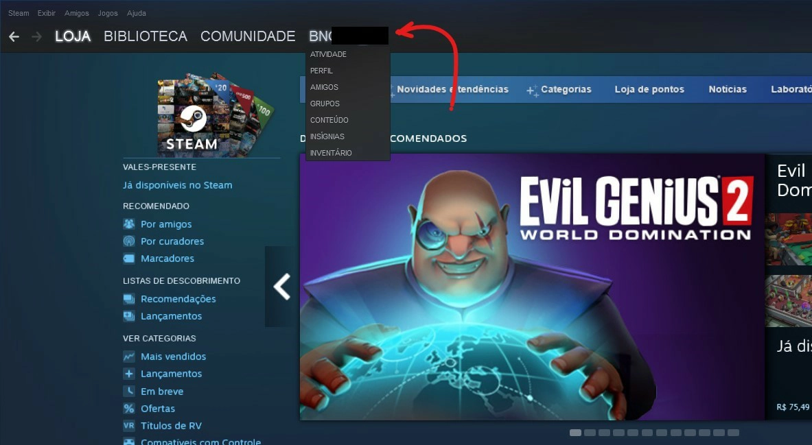 Entre no aplicativo do Steam e clique no seu nome de usuário Steam