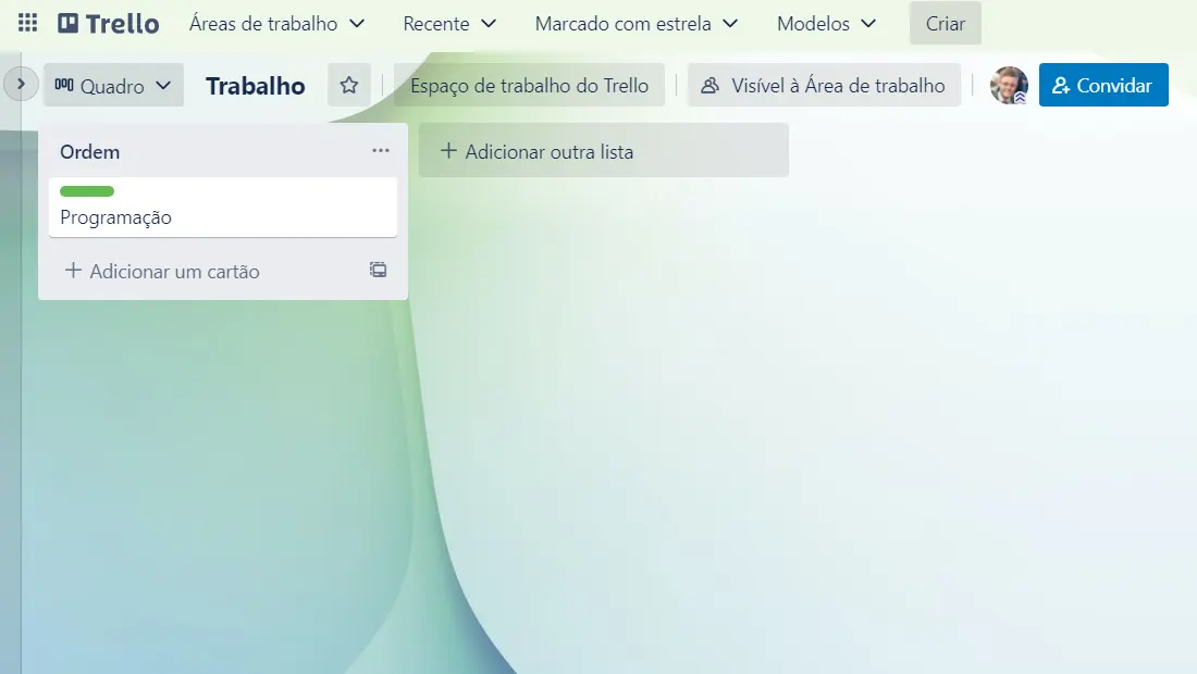 Abra o seu painel do Trello