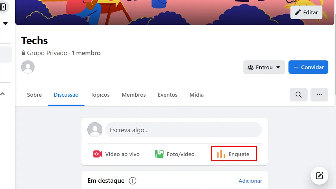 A opção Enquete está localizado na página inicial na maioria das vezes