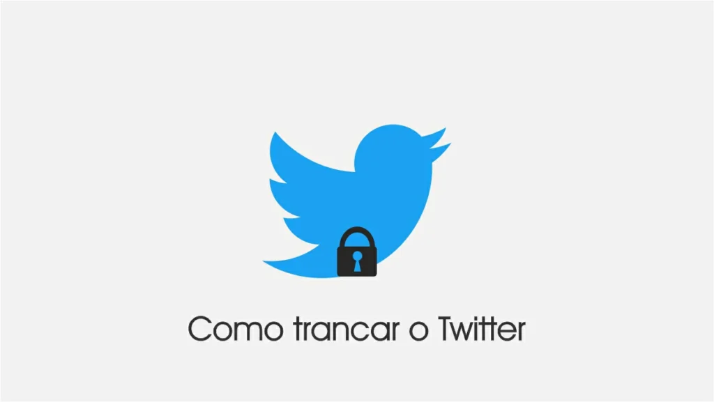 Como trancar o Twitter