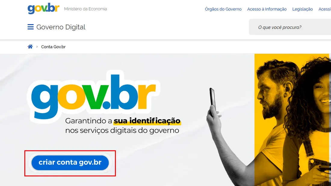 Se não tiver conta no portal do governo crie uma