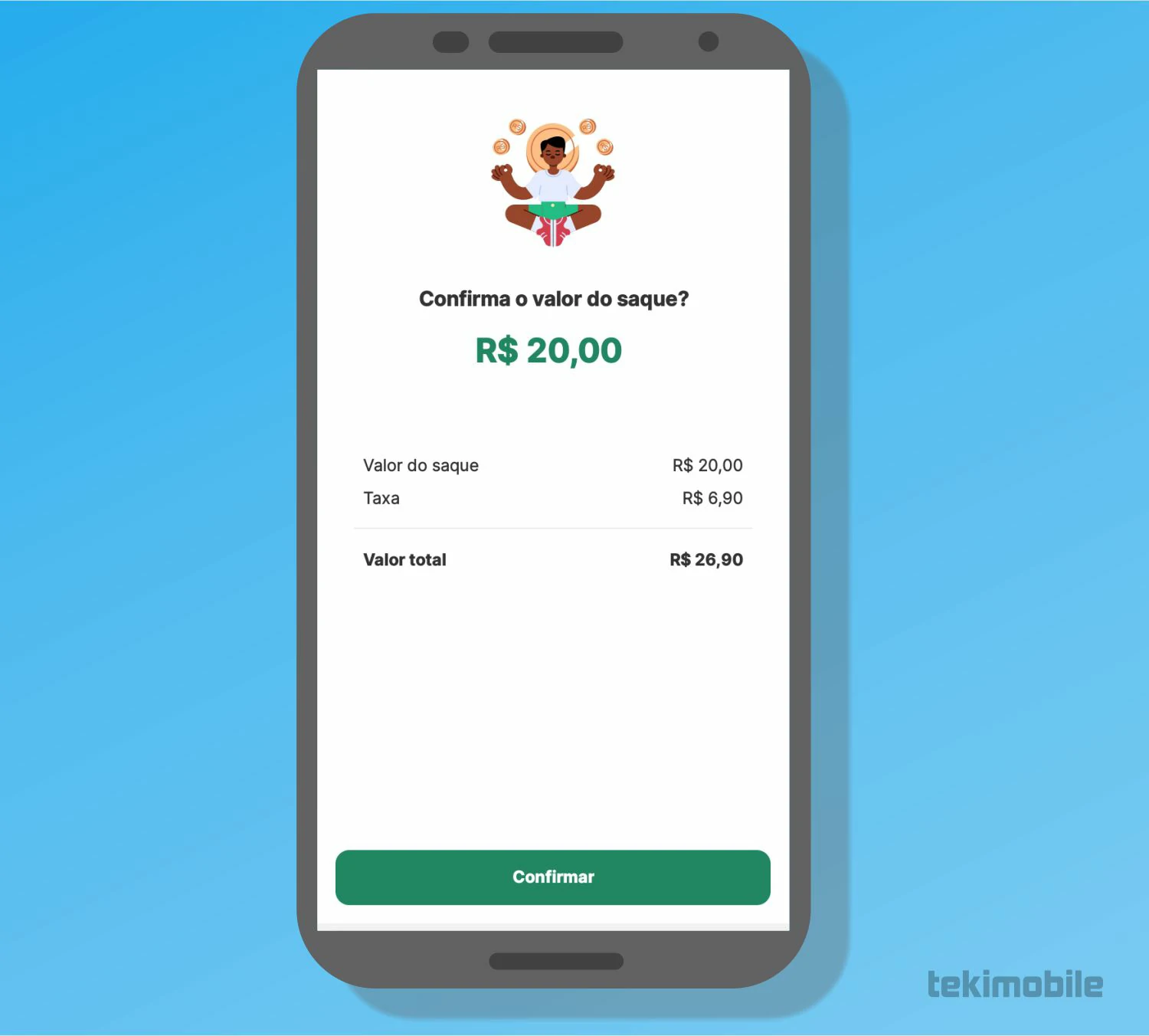 Toque no botão Confirmar - Como sacar dinheiro do PicPay