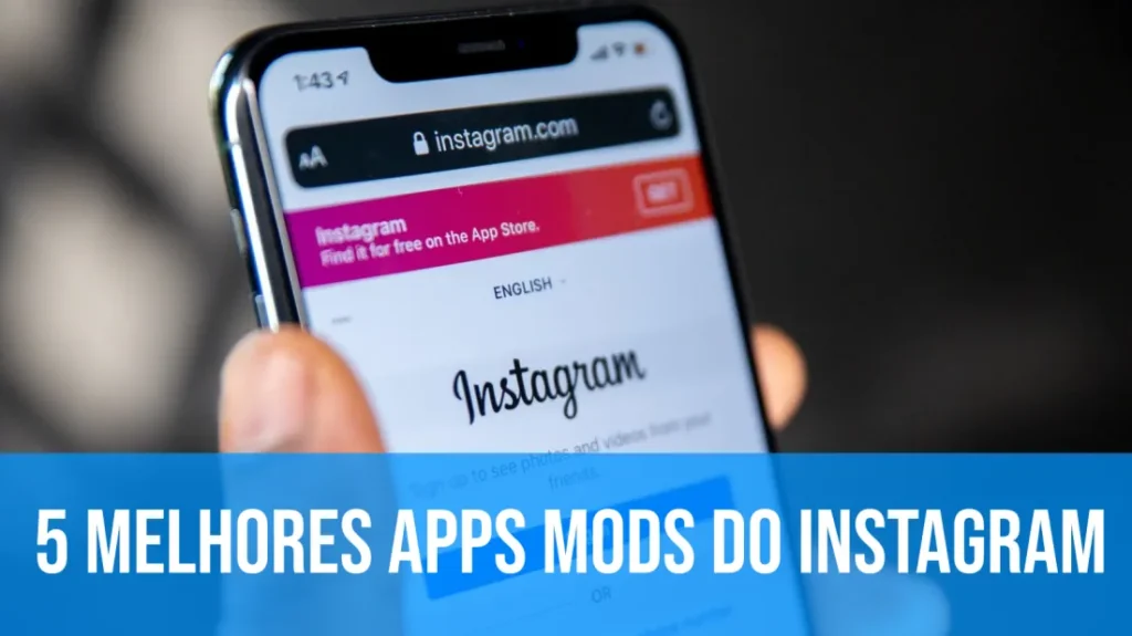 melhores mods para instagram