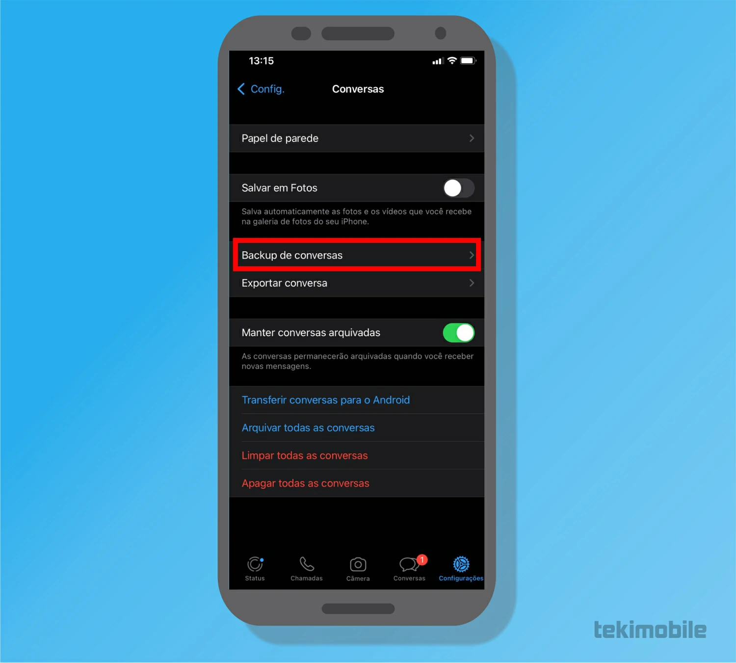 Toque em bakcup de conversas - Como recuperar mensagens apagadas do WhatsApp no iPhone