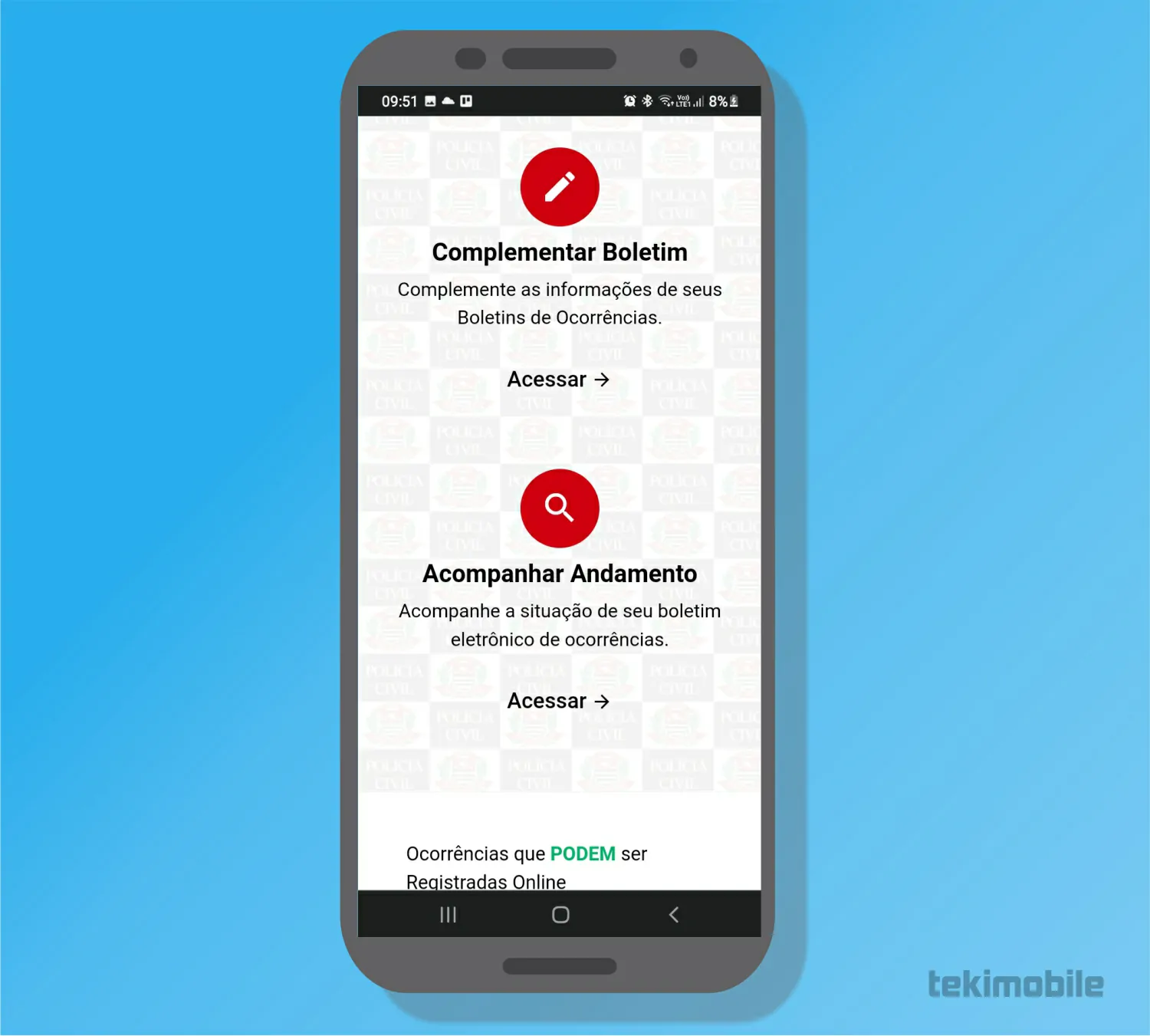 Toque em Acompanhar Andamento - Como fazer um boletim de ocorrência no celular