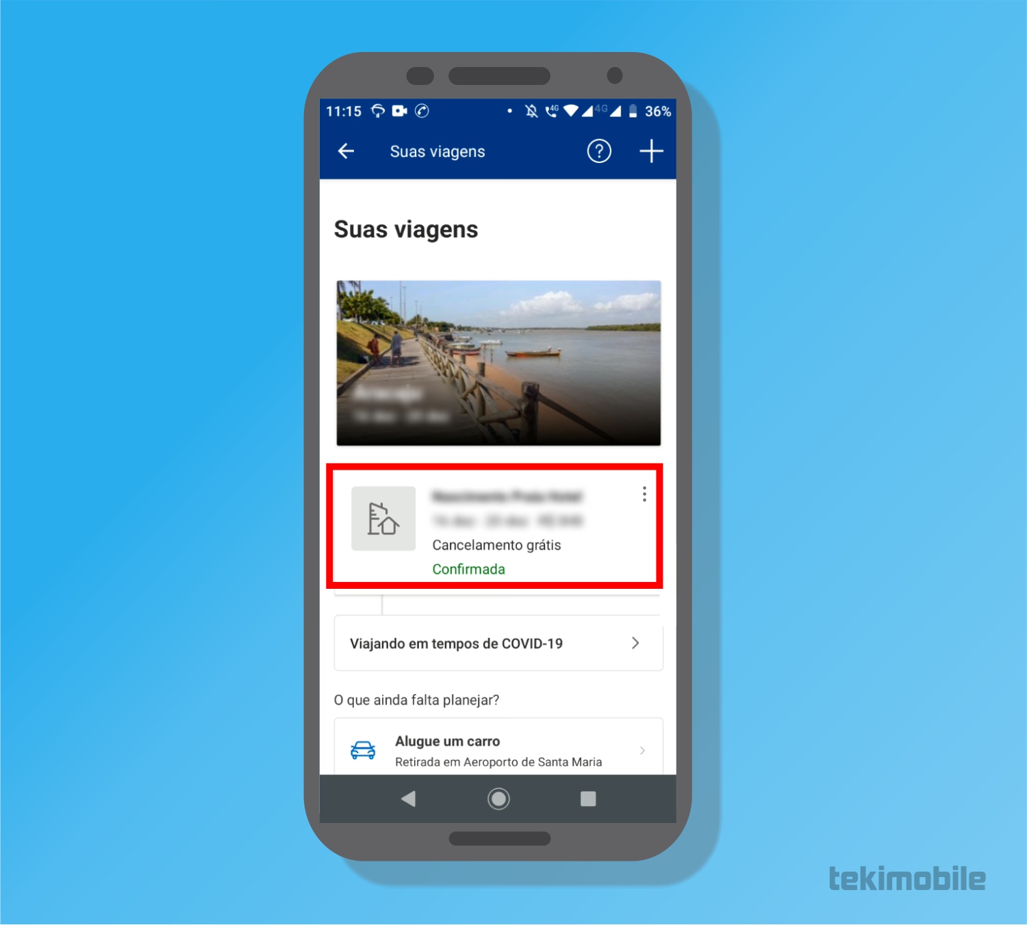 Toque sobre a sua viagem - Como cancelar reserva no Booking