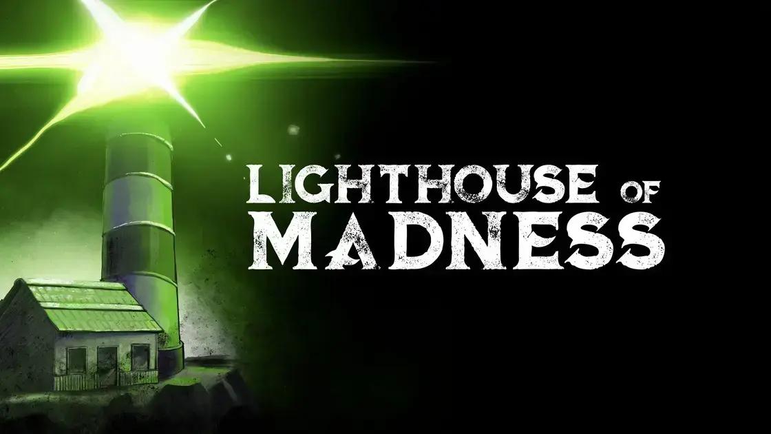 A palavra chave com base no artigo fornecido é "Lighthouse of Madness".