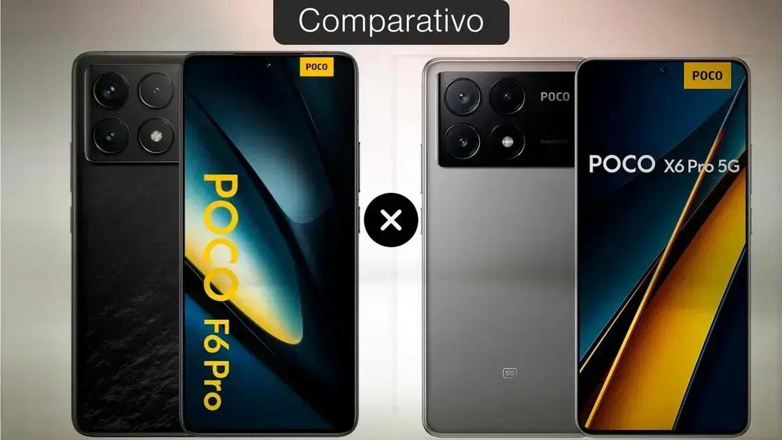 Comparativo Poco F6 Pro X6 Pro