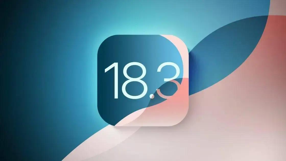 iOS 18.3 novidades