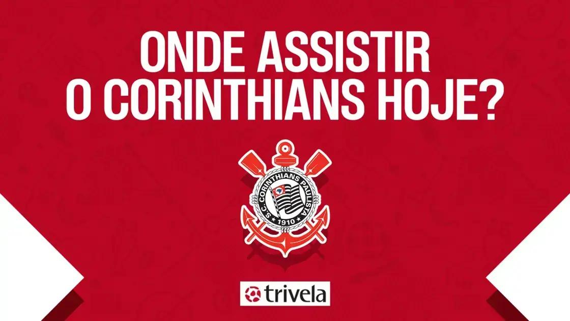 Jogo do Corinthians hoje