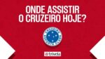 Jogo do Cruzeiro hoje