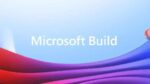 Microsoft Build 2025