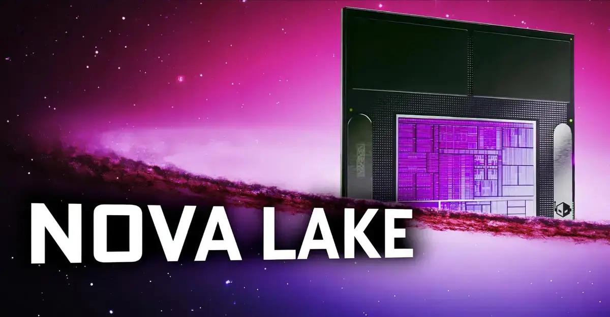 Nova Lake CPU configurações