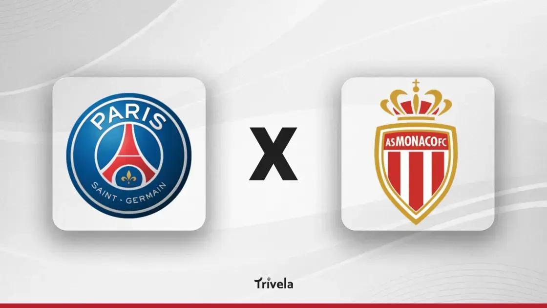 PSG x Monaco onde assistir