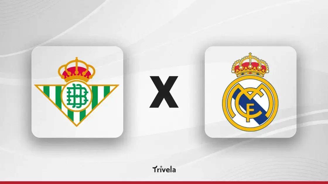 Real Betis x Real Madrid