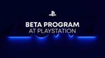 Beta Program at PlayStation