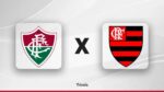 Fluminense x Flamengo onde assistir