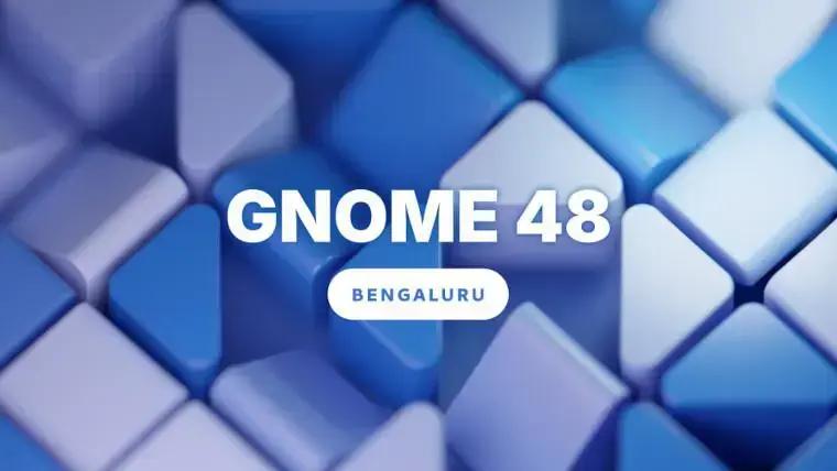 GNOME 48