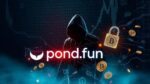 Pond.fun Hacked por Insider