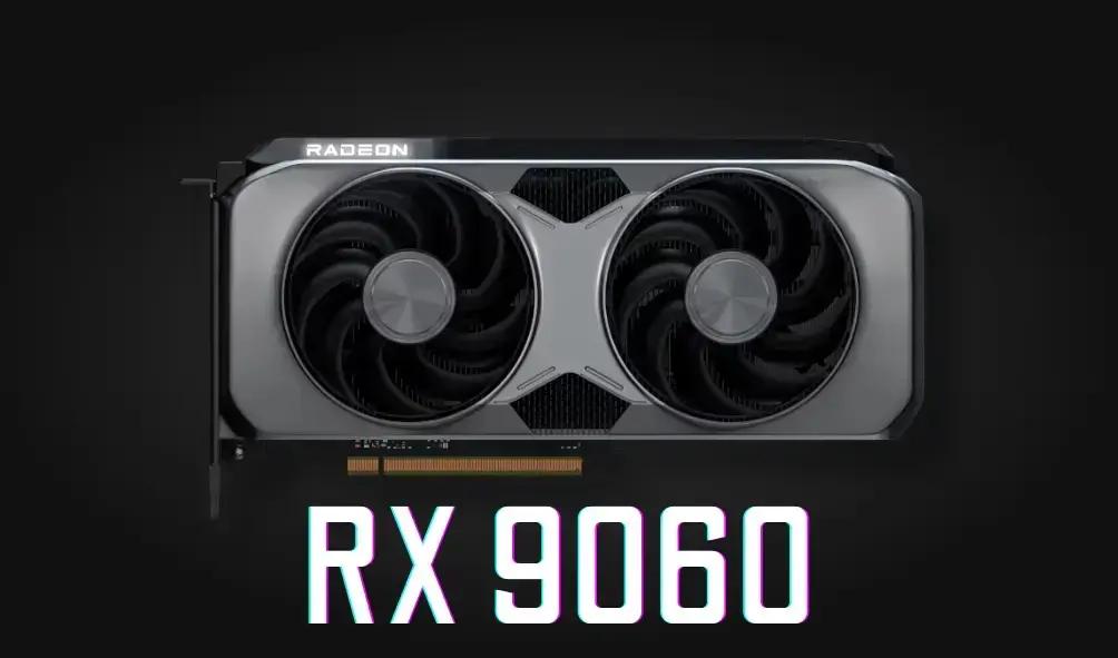 RX 9060 GPUs