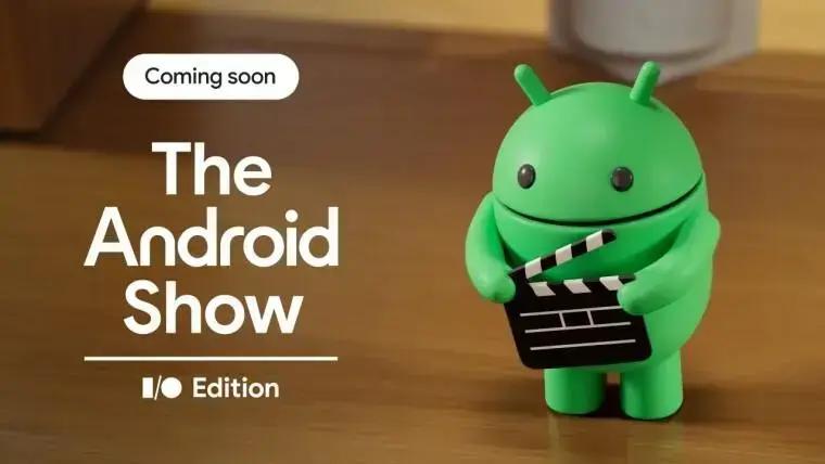 Google anuncia evento 'The Android Show: Edição I/O' para novidades