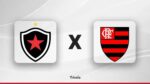 Botafogo-PB x Flamengo