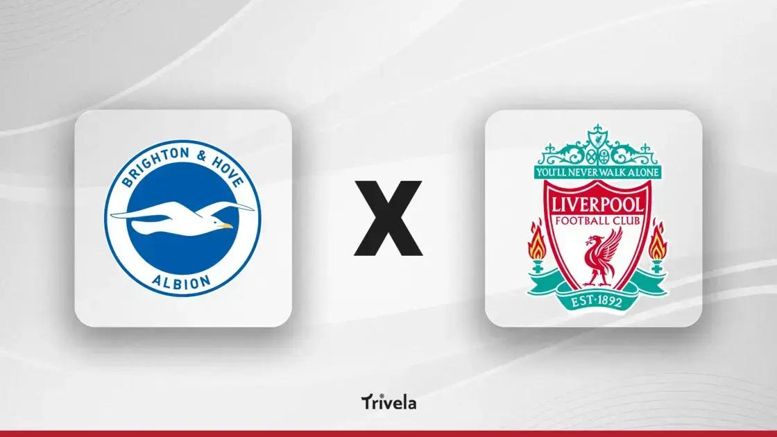 Brighton x Liverpool