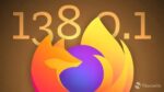 Firefox 138.0.1 chega com correções para bugs do Outlook