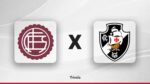 Lanús x Vasco Sul-Americana