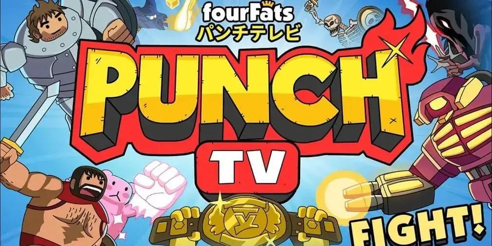 Punch TV: Ação de Luta Acessível para Novos Jogadores no Celular