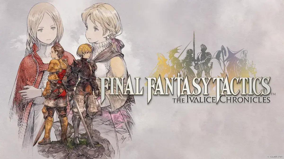 Final Fantasy Tactics: Detalhes da Edição Definitiva revelados na Gamescom