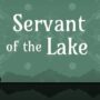 Rusty Lake lança demo do novo jogo de aventura point-and-click Servant of the Lake